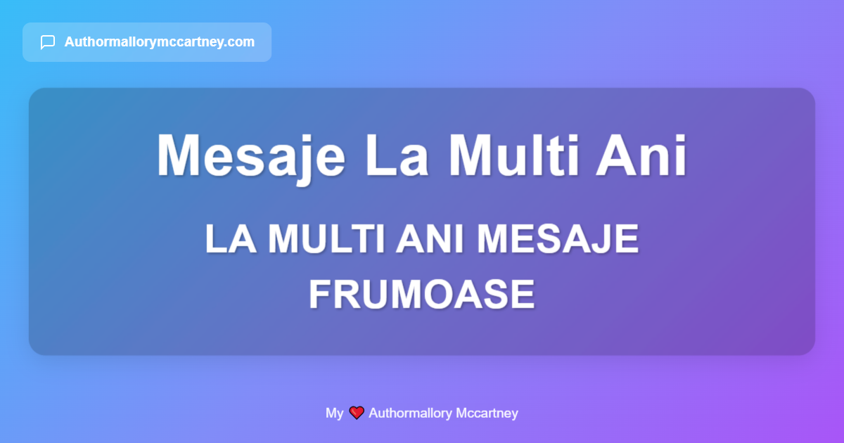 la multi ani mesaje frumoase