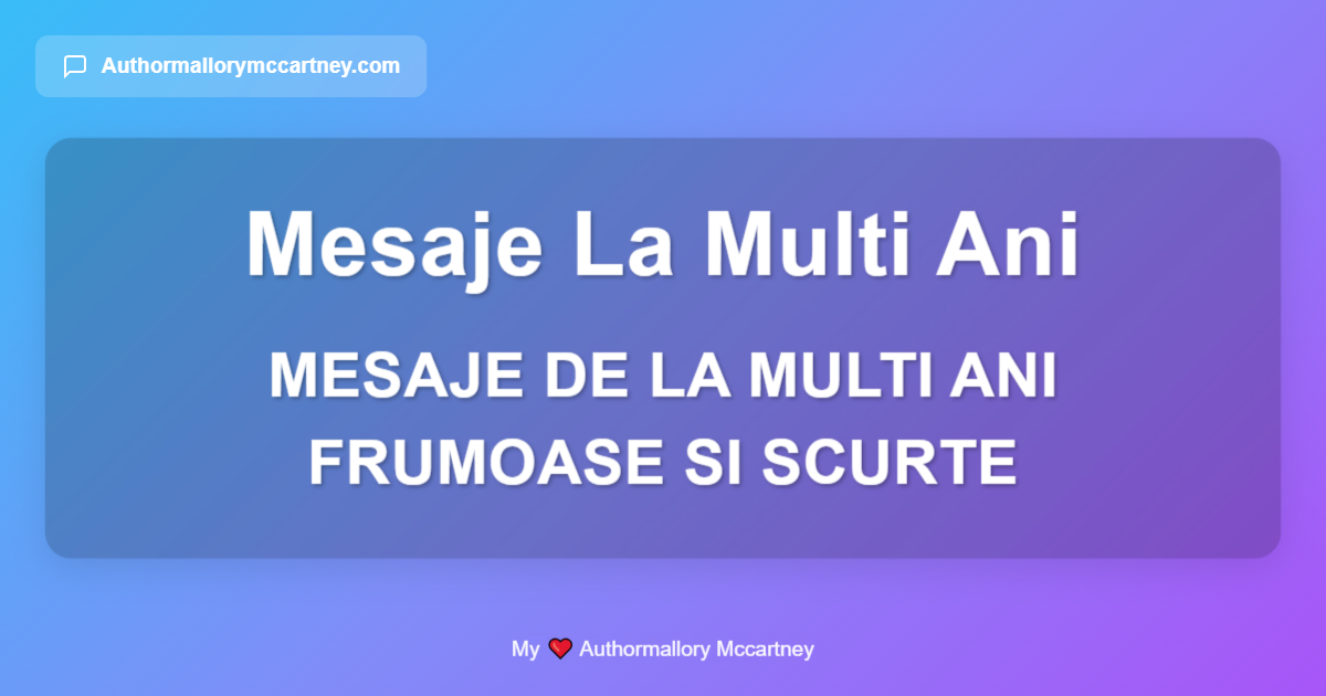 mesaje de la multi ani frumoase si scurte